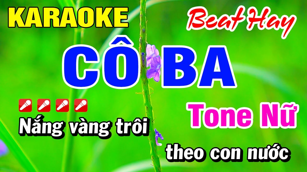 Karaoke C&ocirc; Ba Tone Nữ (Beat Hay) Nhạc Sống | Ho&agrave;i Phong Organ