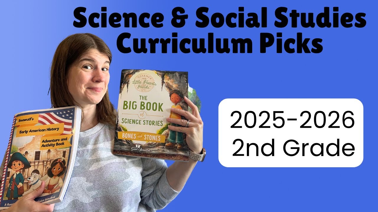 Science & Social Studies Curriculum Picks || 2025-2026 || 2nd Grade