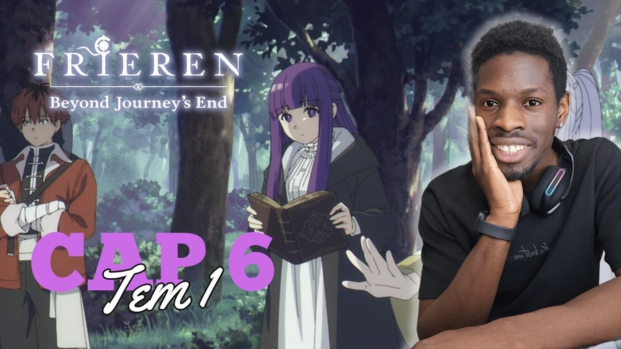REACCIÓN | FRIEREN T1 CAP 6 | BUEN TEAM!🔮🧙🏼