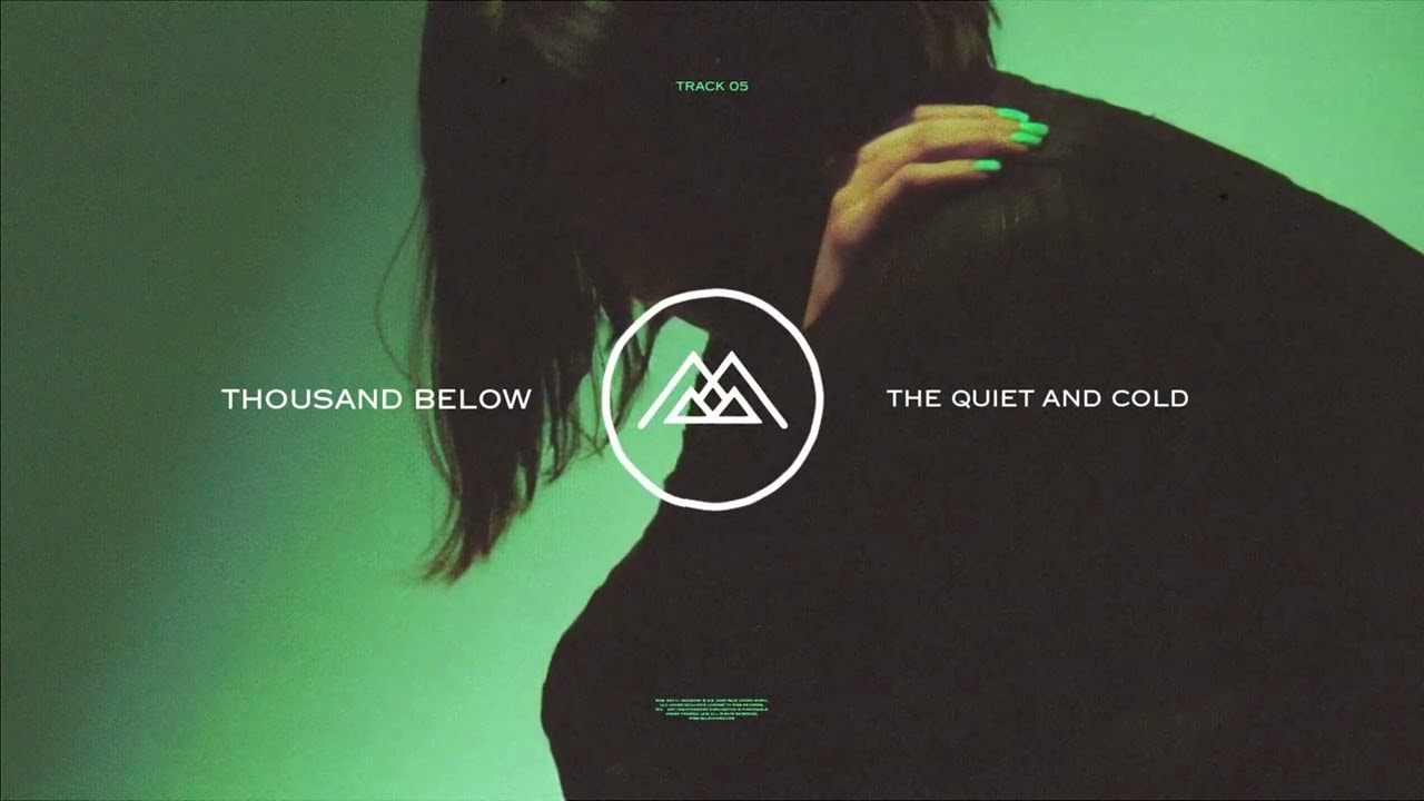Thousand Below - The Quiet And Cold (Official Visualizer)