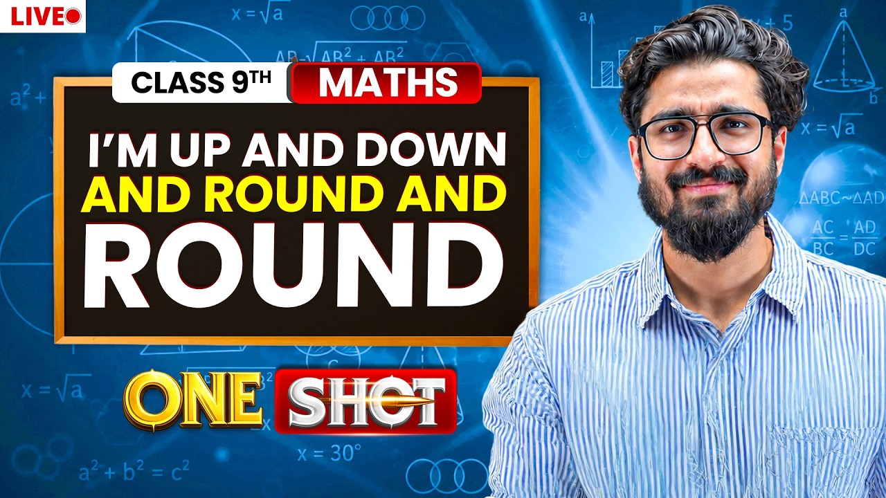 I&rsquo;m Up and Down and Round and Round Class 9 in One Shot🔥 | Class 9 Maths Chapter 5 New NCERT