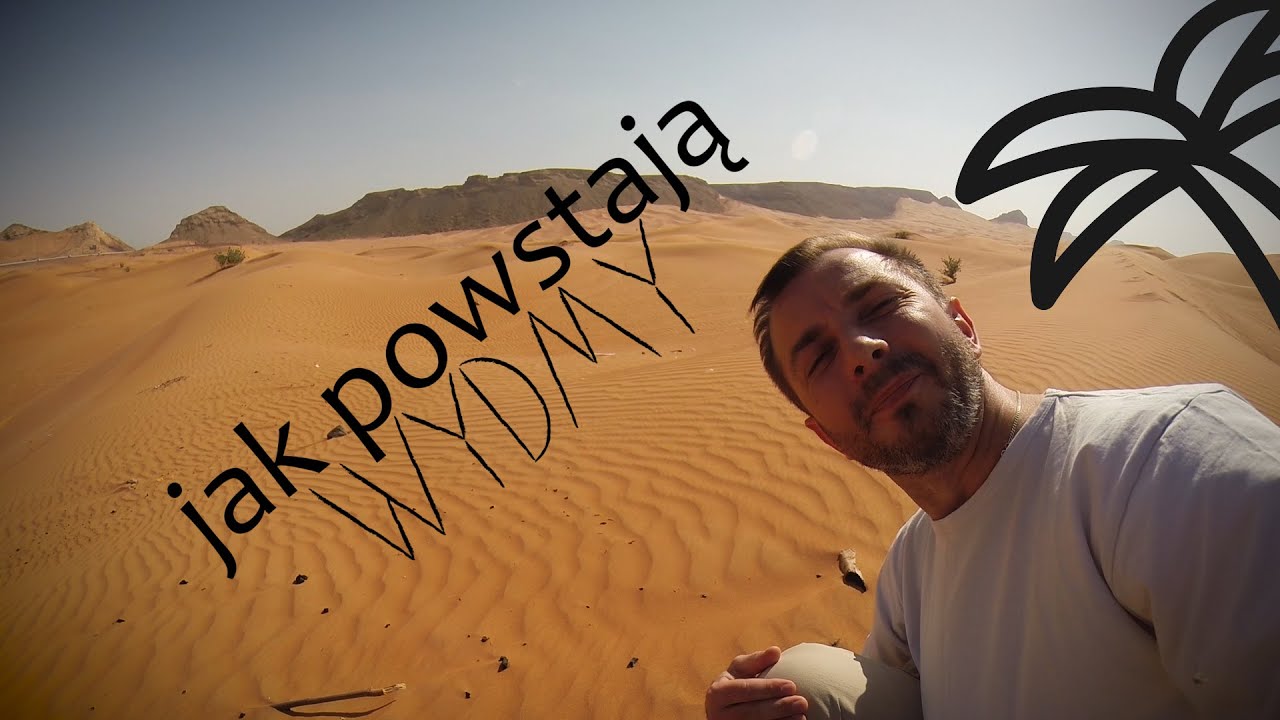 Jak powstają wydmy? - Nauka. To lubię.