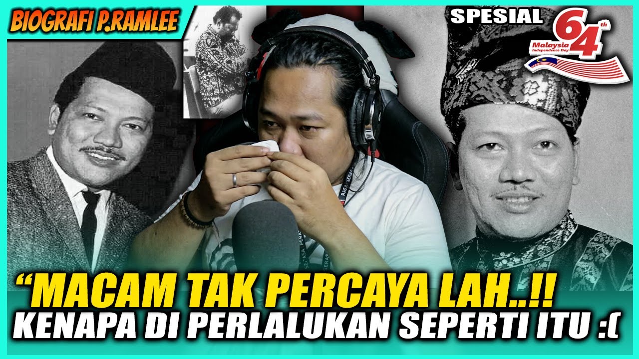 SEDIH BANGET 😭 ❗️ KISAH SENIMAN AGUNG P.RAMLEE ( SPESIAL HARI MERDEKA 🇲🇾 )