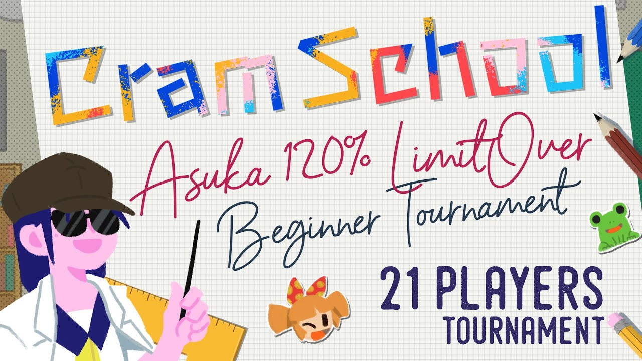 New JANK caught live once more! -🔰Cram School: Beginner Tournament (Asuka 120% LimitOver)