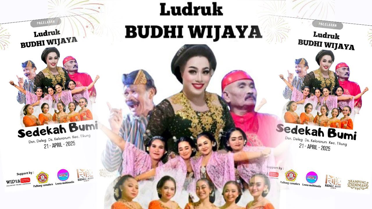 🔴📡LIVE Ludruk BUDHI WIJAYA Terbaru 2025 - SEDEKAH BUMI Dsn. DELEG Ds. KELORARUM - TIKUNG - LAMONGAN