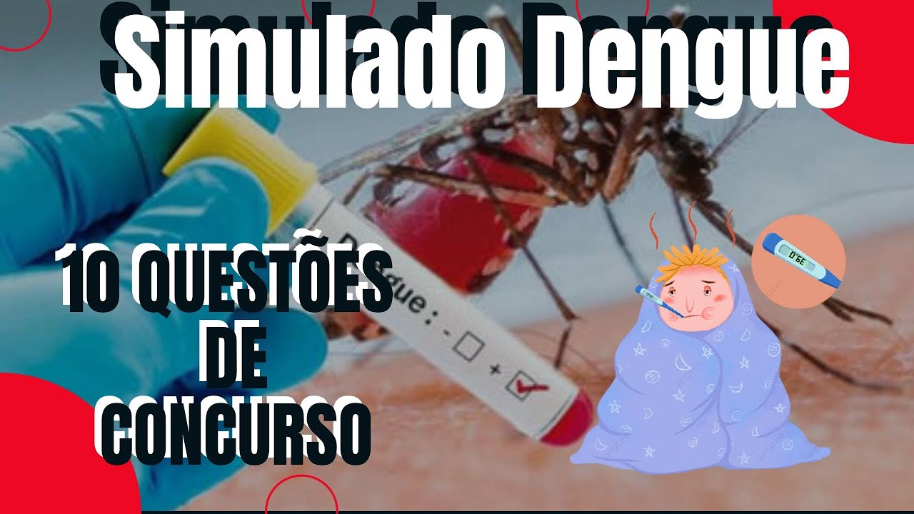 Dengue Questões de Concurso
