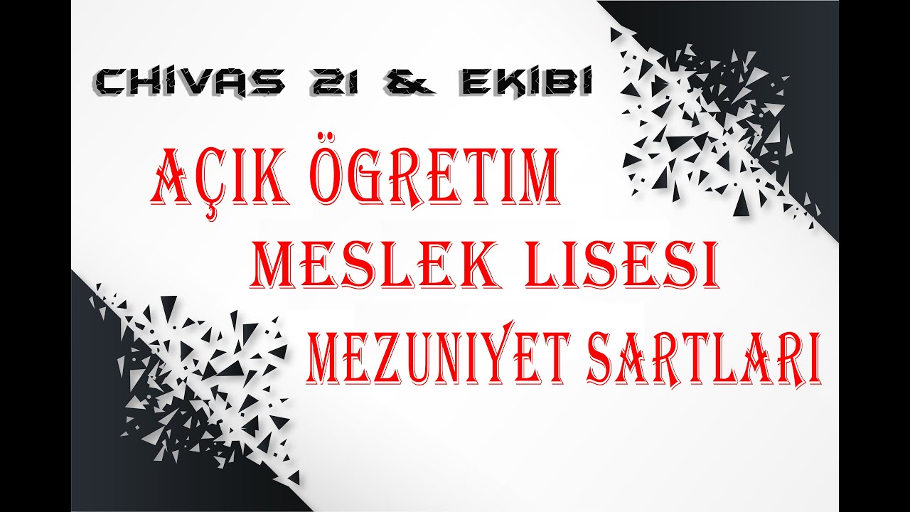 Açık Öğretim Meslek  Lisesi  Mezuniyet Şartları