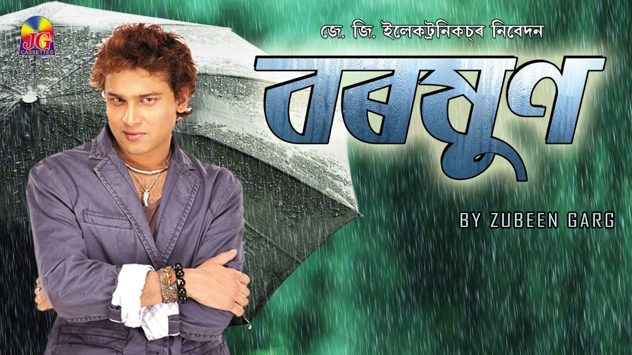 Borokhun || Zubeen Garg || Assamese Romantic Modern Songs|| jg's