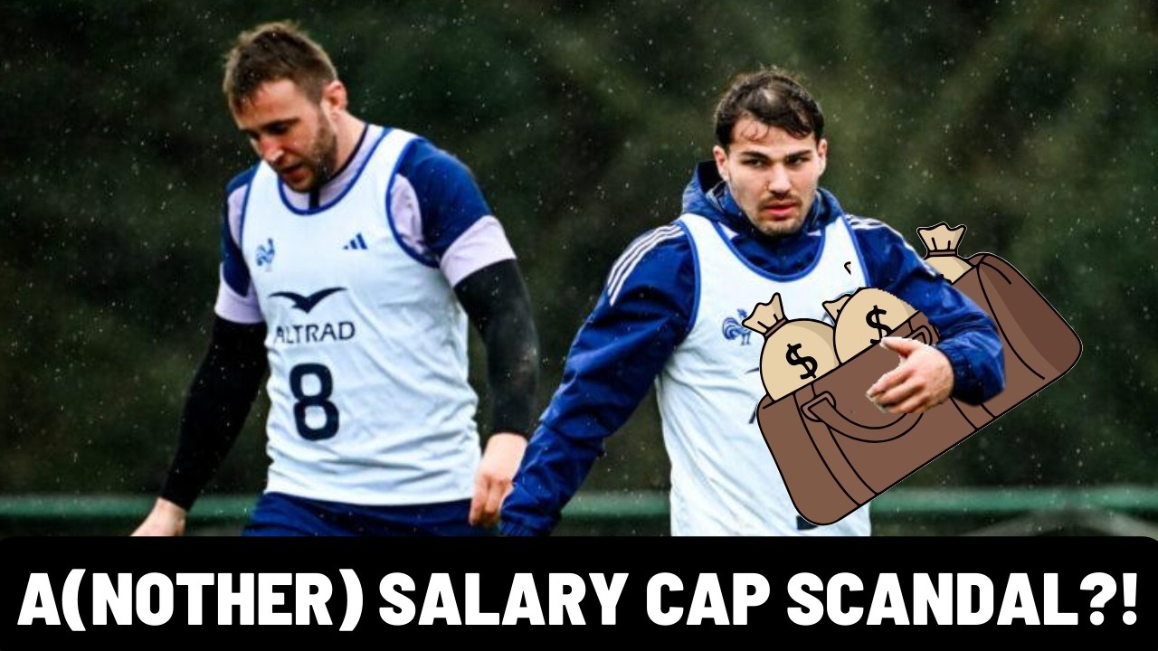 A(NOTHER) SALARY CAP SCANDAL | DUPONT CAUGHT UP IN A TOULOUSE MESS