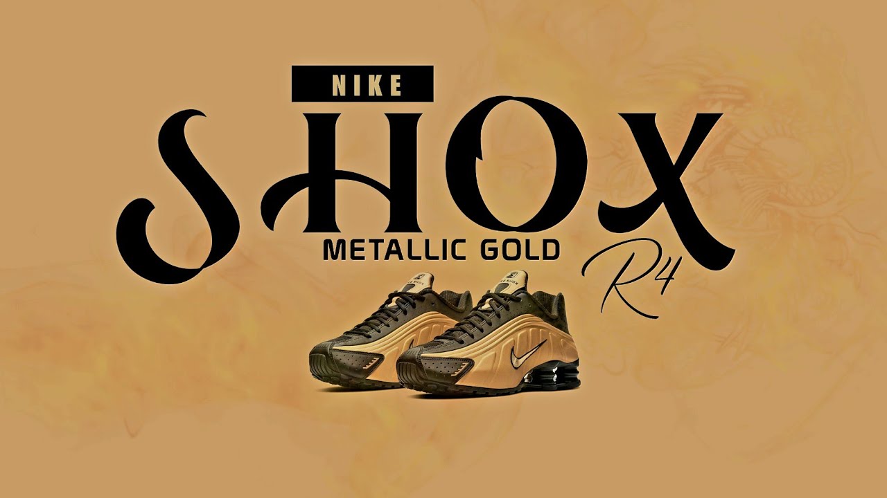 NIKE Shox R4 Metallic Gold &mdash; RELEASED