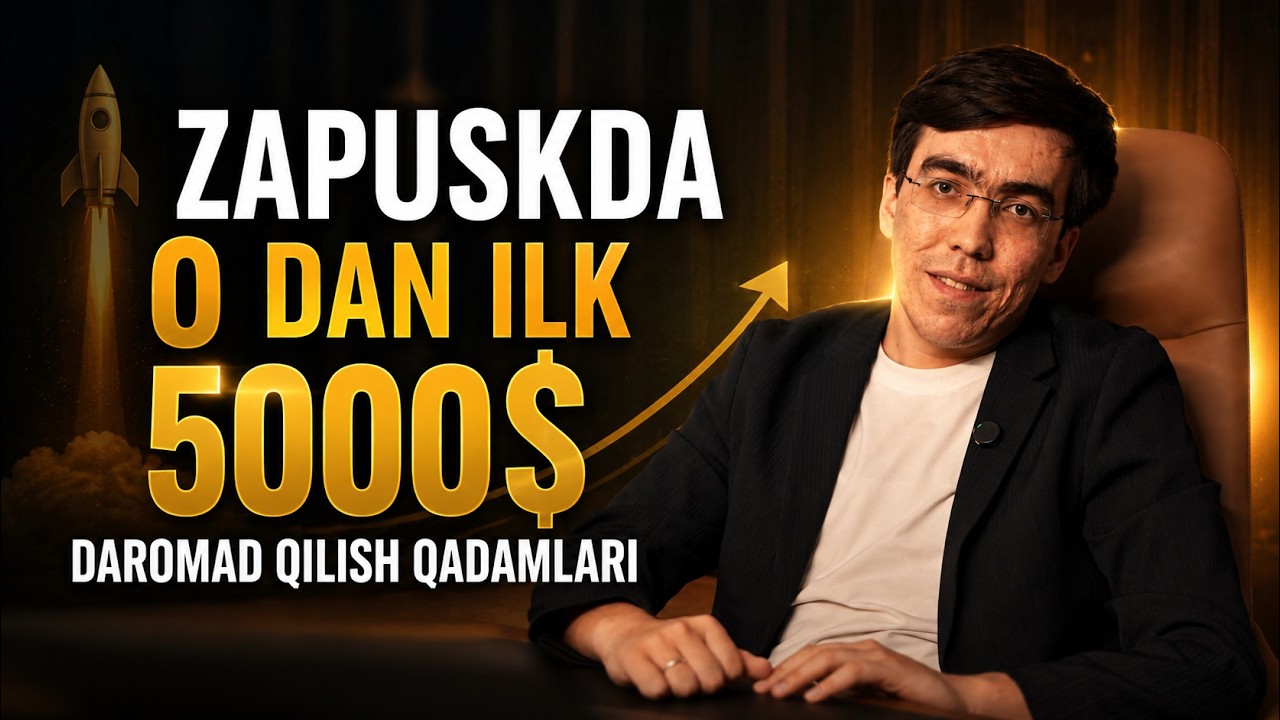Qanday Qilib Zapuskda Ilk $5000+ Daromad Qilish Mumkin? &mdash; Bepul dars