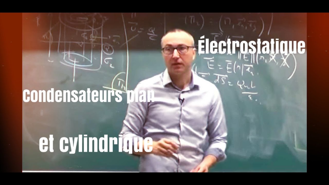 MP/PC/PSI: Cours électrostatique/condensateurs plan et cylindrique
