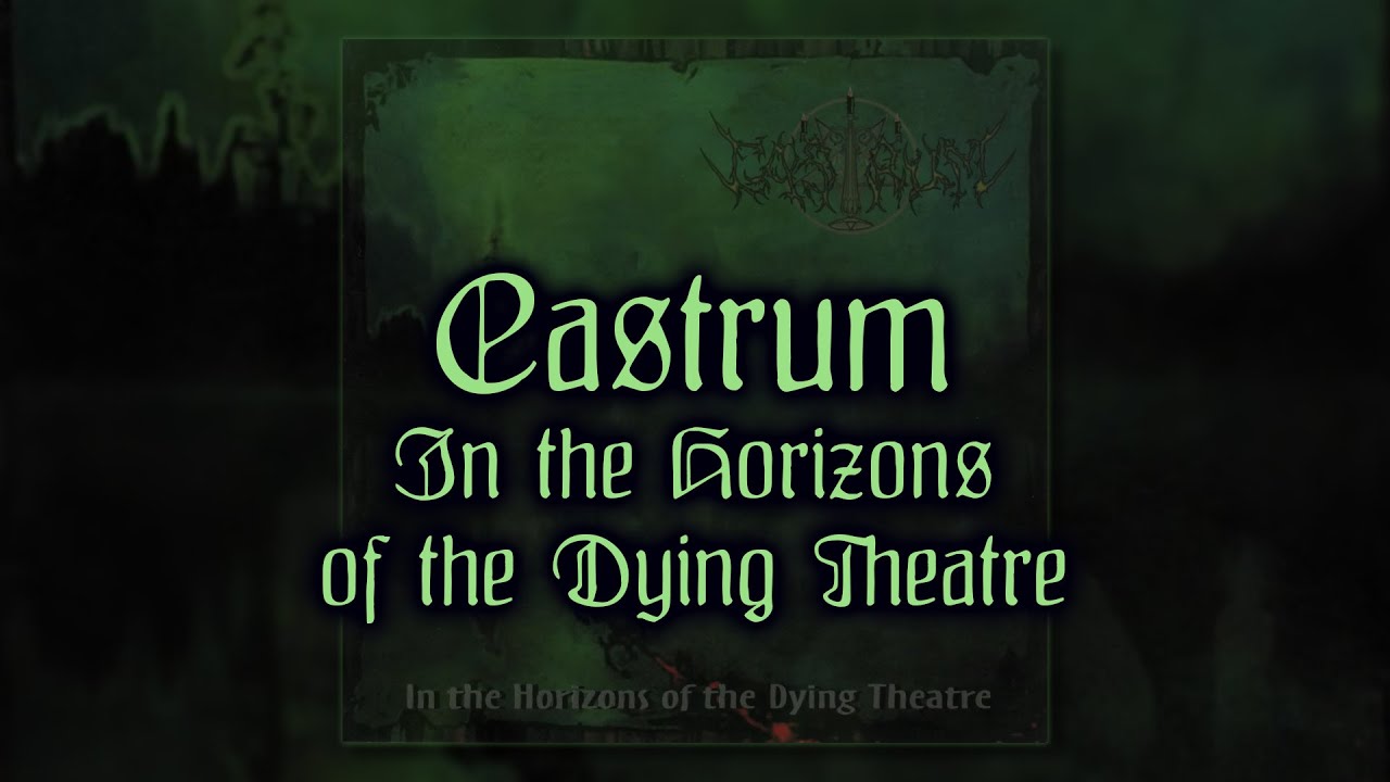 CASTRUM \\ In the Horizons of the Dying Theatre [Full Album, 2000] | Croatian Black Metal