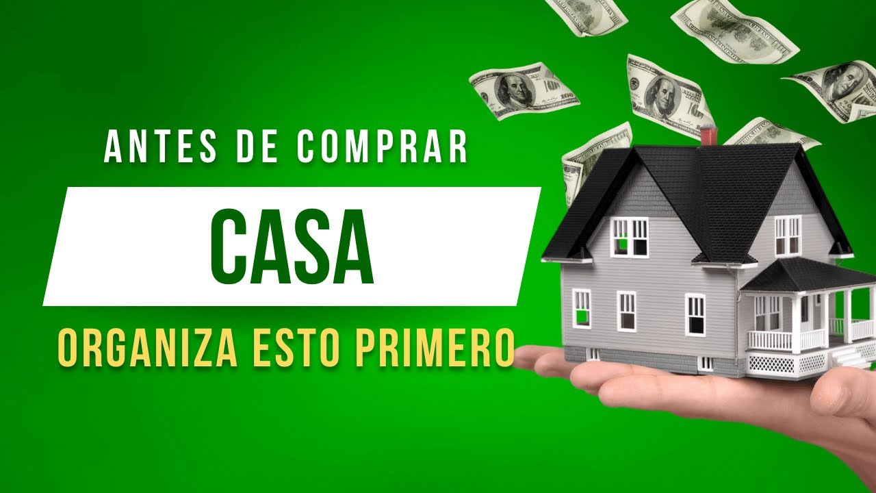	“¿Quieres Comprar Casa? Empieza Aquí: Dinero, Crédito y Ahorros”