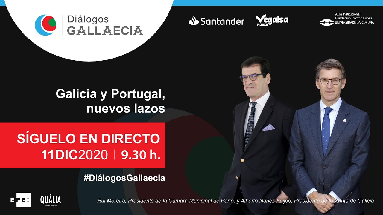 Diálogos Gallaecia. Galicia y Portugal, nuevos lazos