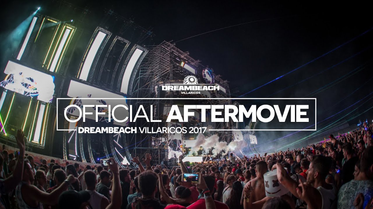 Dreambeach Villaricos - Aftermovie oficial 2017