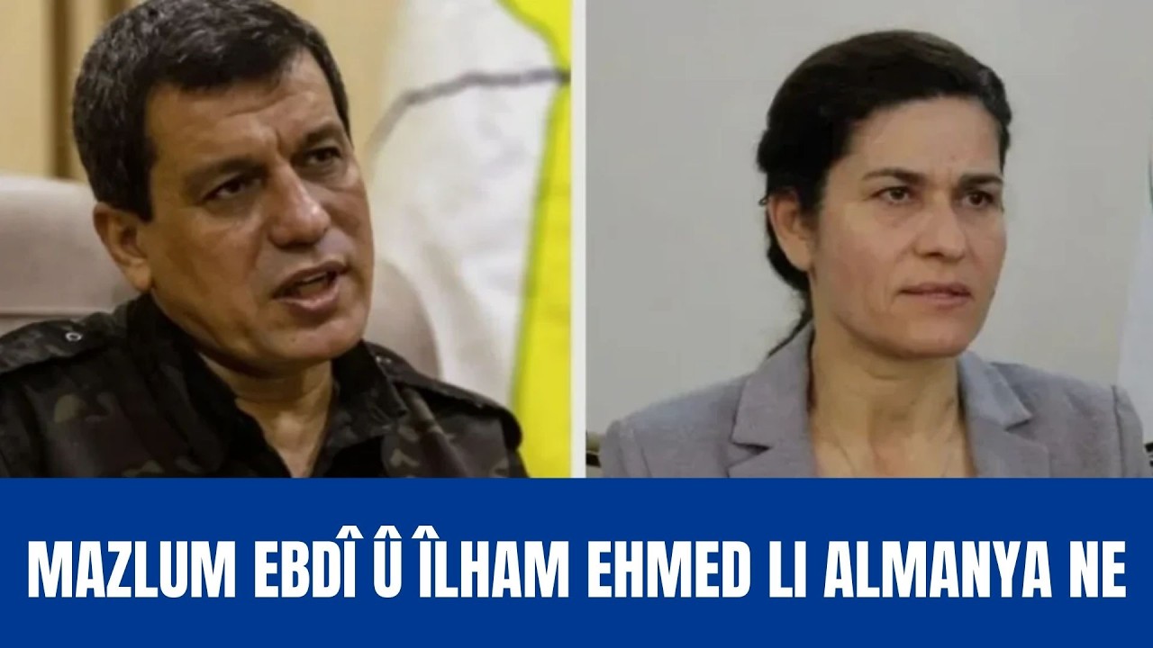 Mazlum Ebdî û Îlham Ehmed derbasî Almanya yê bûn.