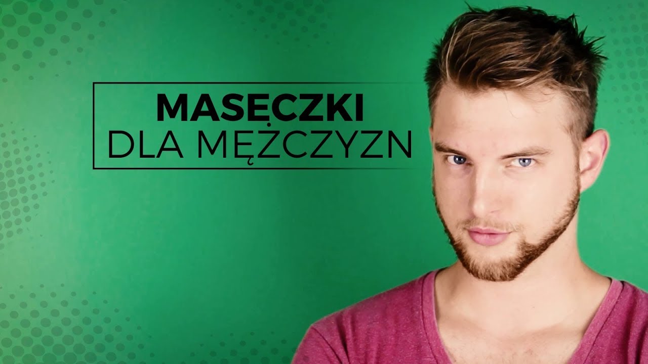 MASECZKI DLA MĘŻCZYZN
