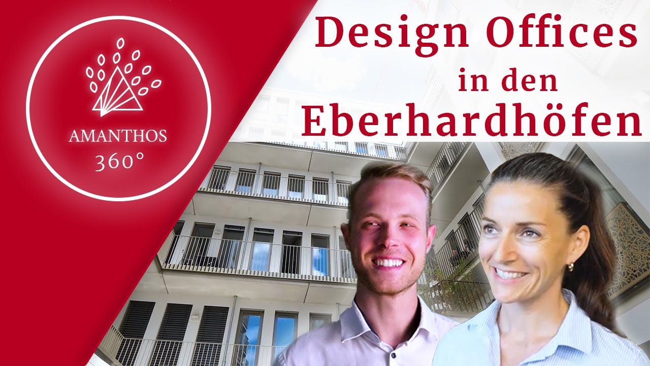 Amanthos 360° Design Offices in den Eberhardhöfen