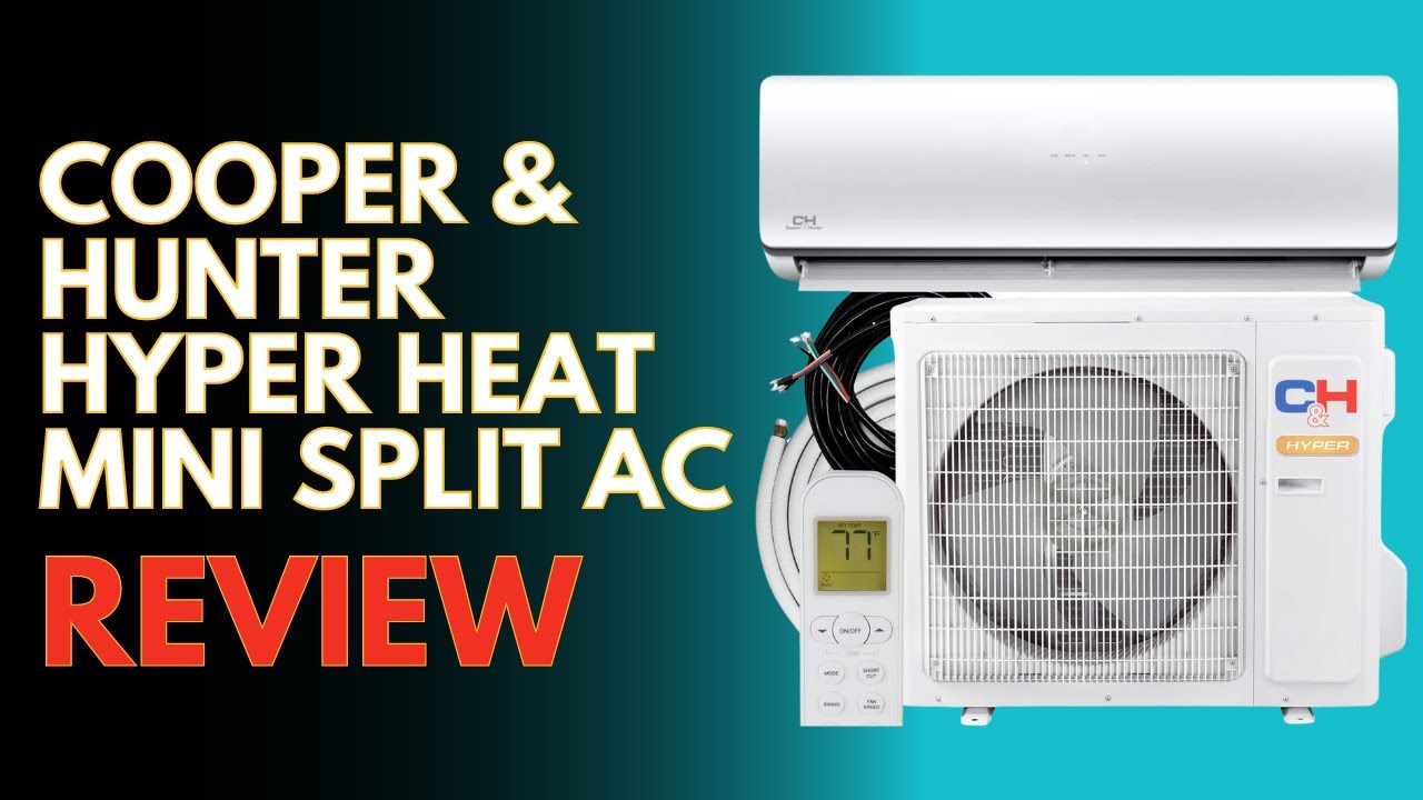 Обзор мини-сплит-системы Cooper & Hunter Hyper Heat