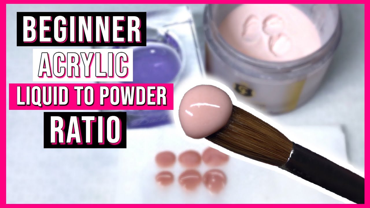How To: Acrylic Liquid to Powder Ratio For Beginners | Acrylic Nails | Beginner Series