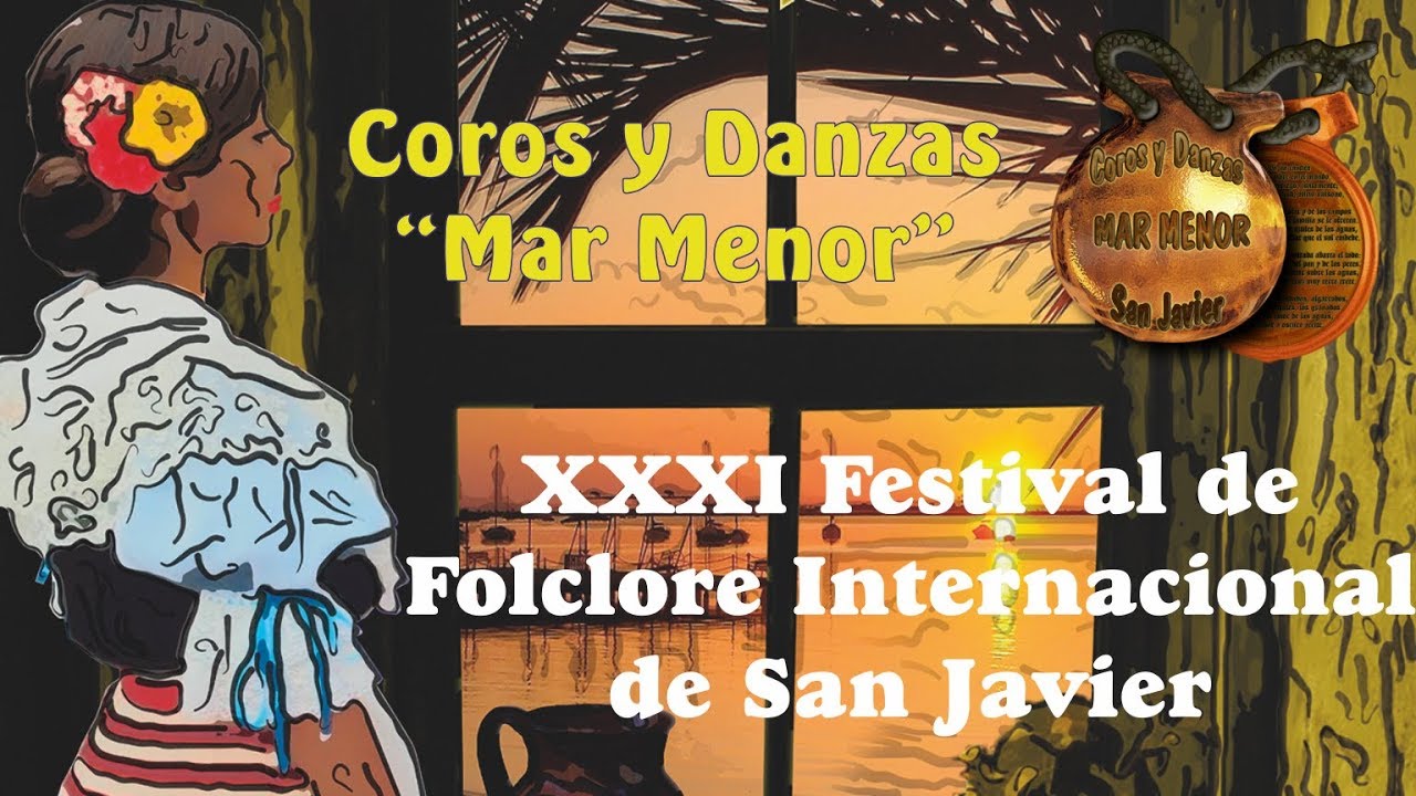 XXXI Festival de Folclore Internacional de San Javier, 22-6-2019
