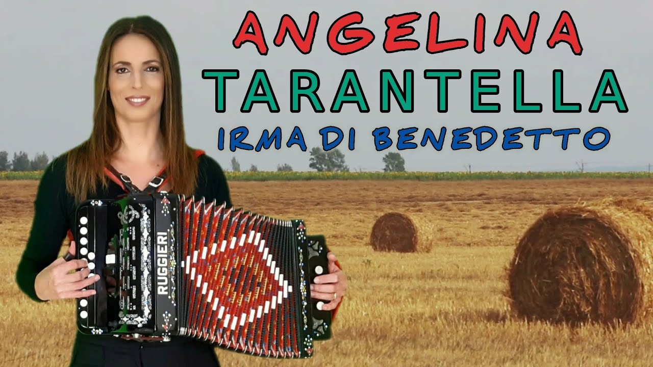 ANGELINA (Tarantella) IRMA DI BENEDETTO - Organetto Abruzzese Accordion di Coladarci e Di Giovanni