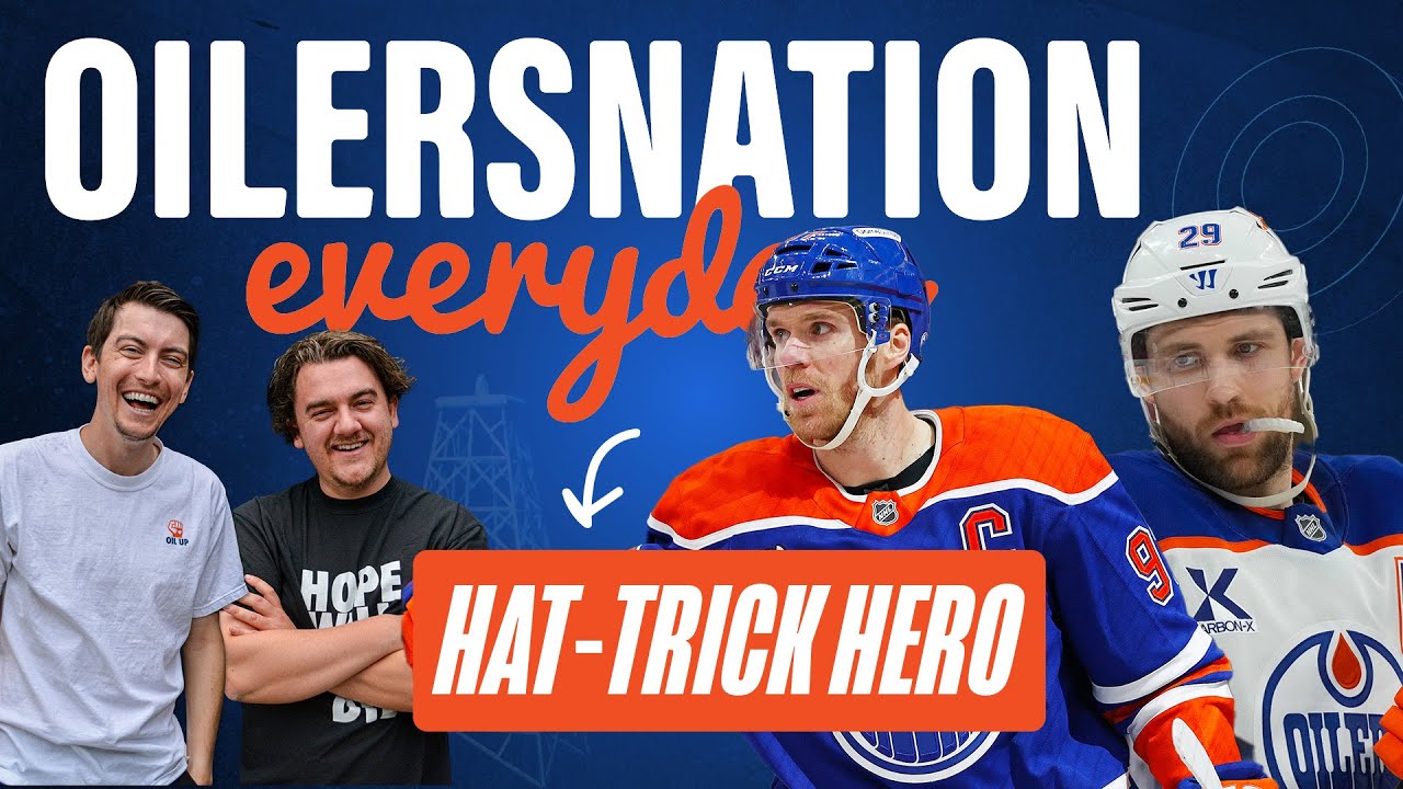 McDavid's Hat Trick & Trade Talk: Oilers Destroy Predators | Oilersnation Everyday with Tyler & Liam