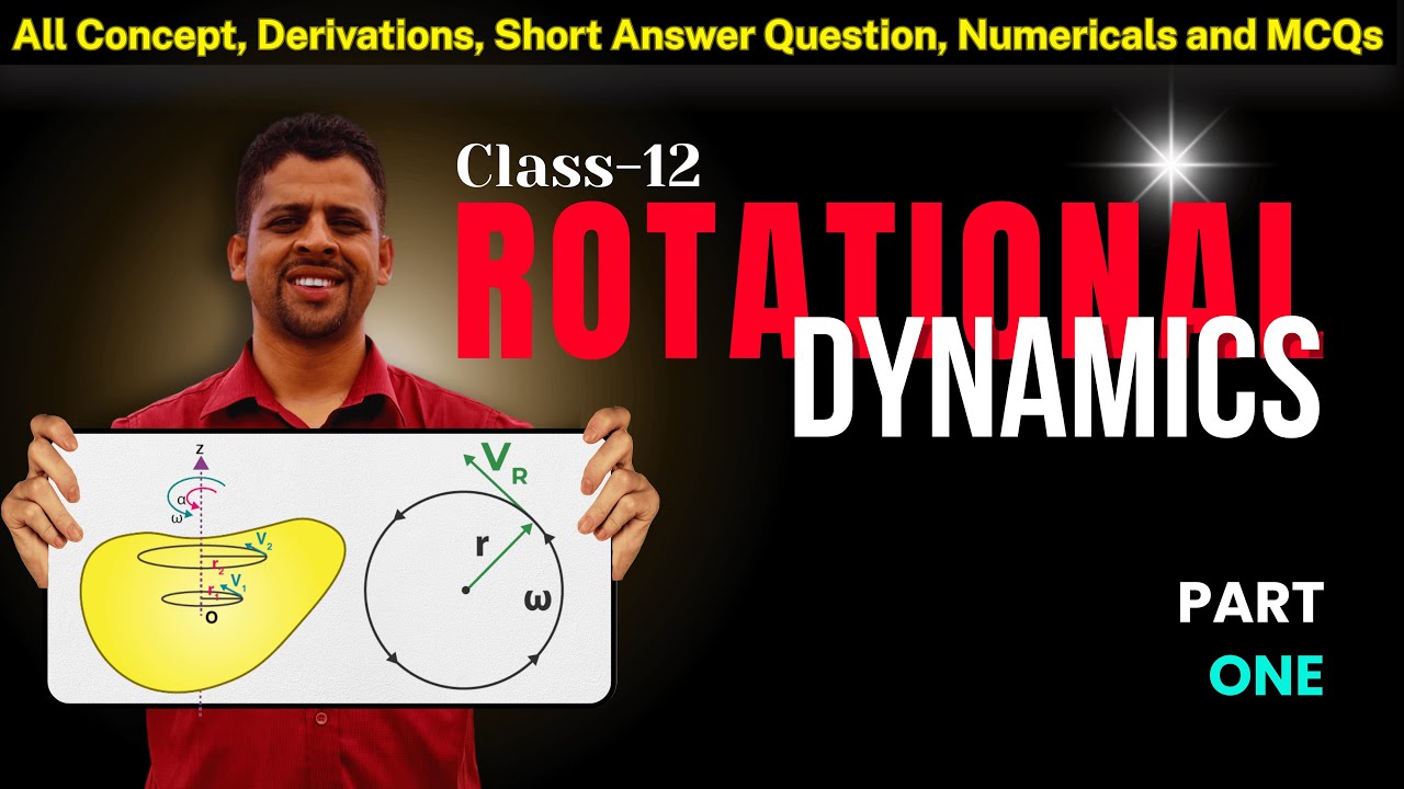 Rotational Dynamics #1🔥 || Moment of inertia of a uniform rod || Class 12 NEB || Easy Physics