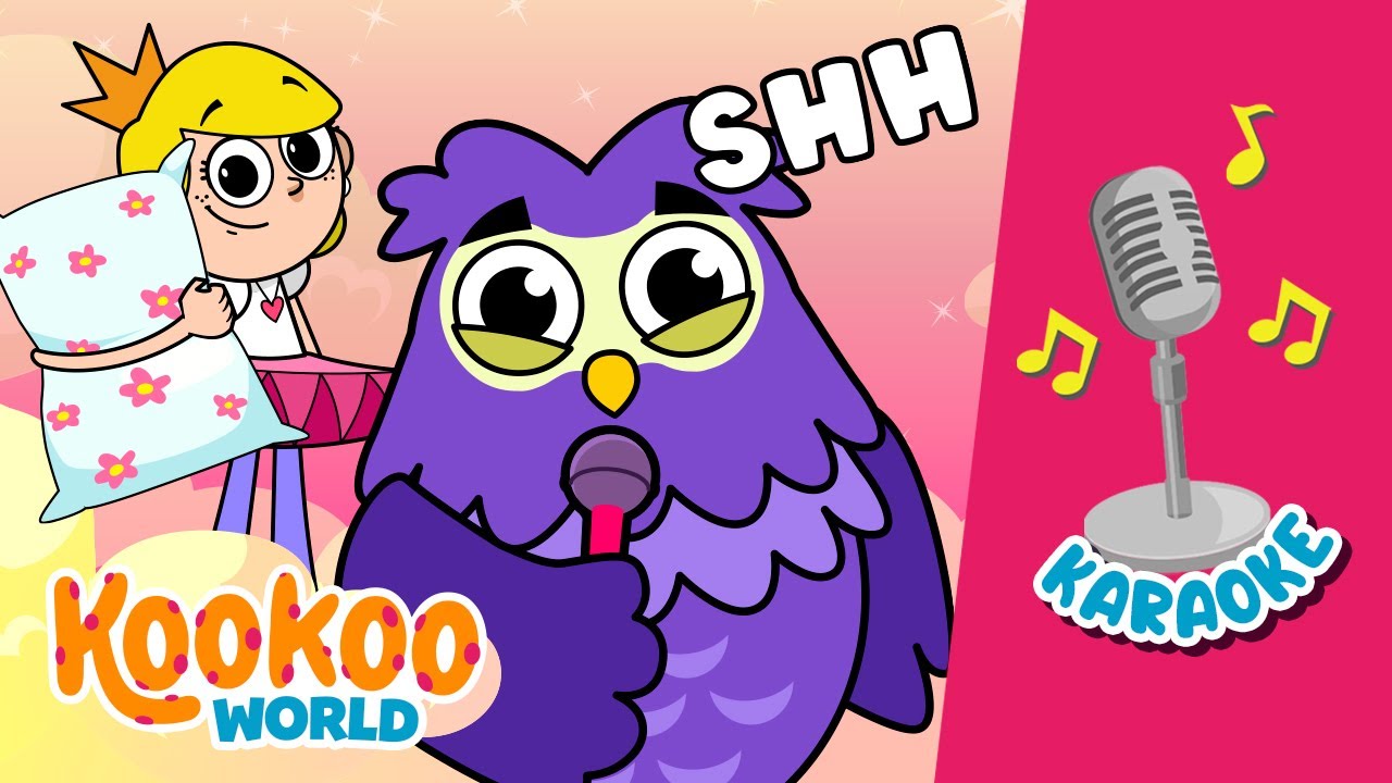 Mother Owl Says Shh - KARAOKE 🎤 with Lyrics for Kids - Kookoo World