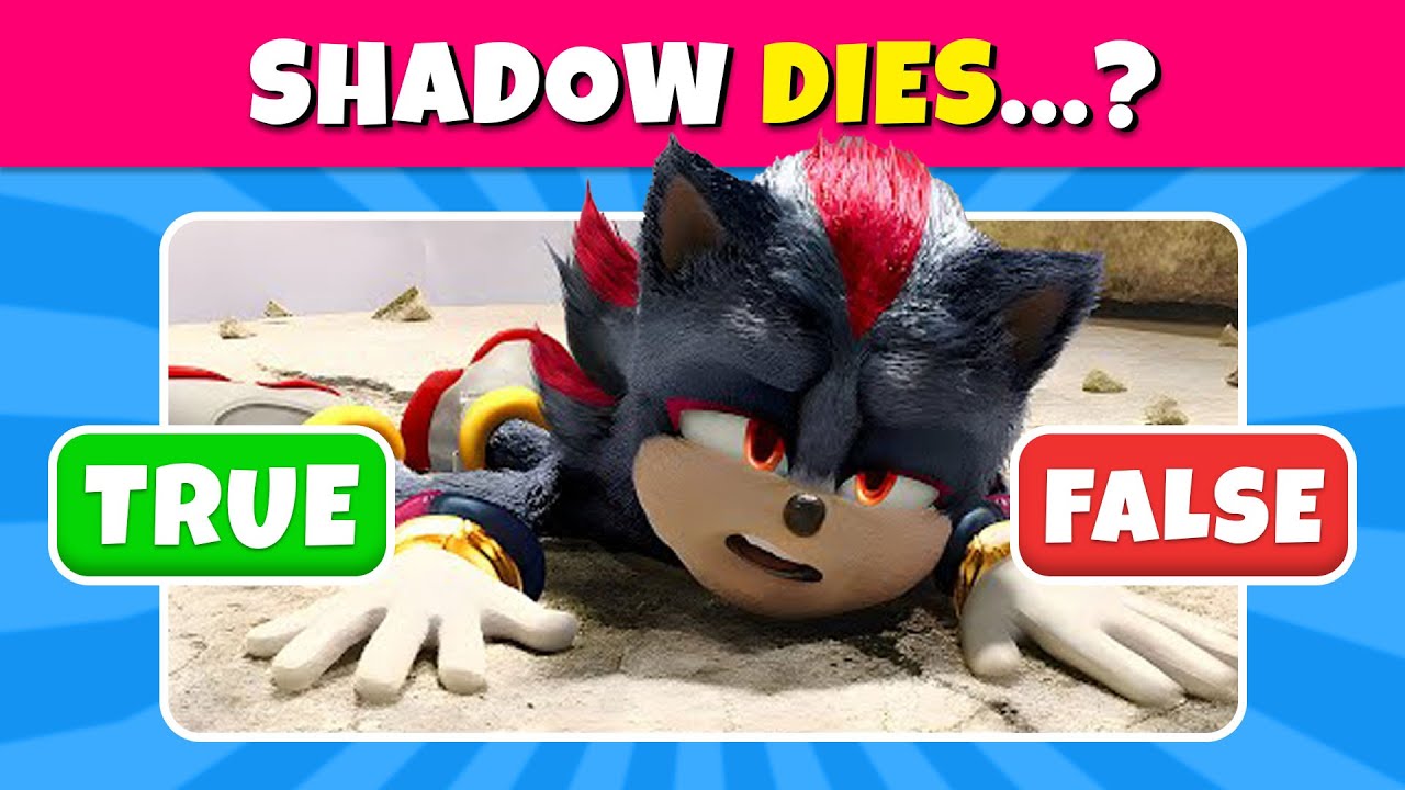 SONIC 3: True or False Quiz? ✔️❌ | Do you really know Sonic 3 the Movie?