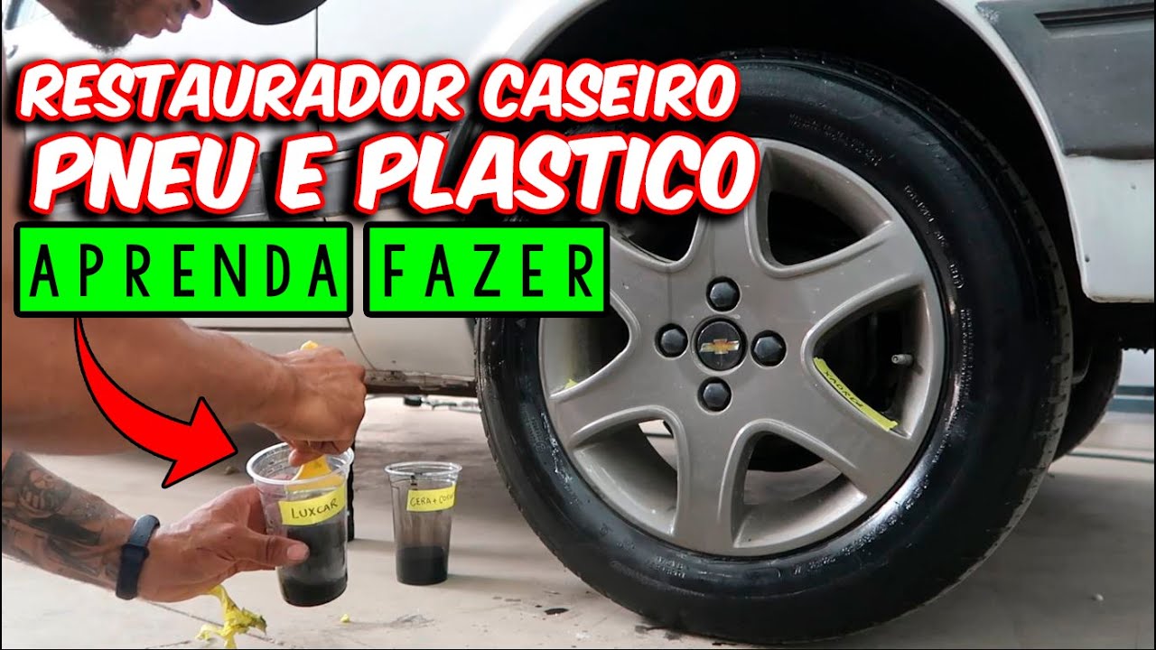 APRENDA FAZER O MELHOR RESTAURADOR DE PNEU E PLÁSTICO CASEIRO COM 2 INGREDIENTES - PASSO A PASSO