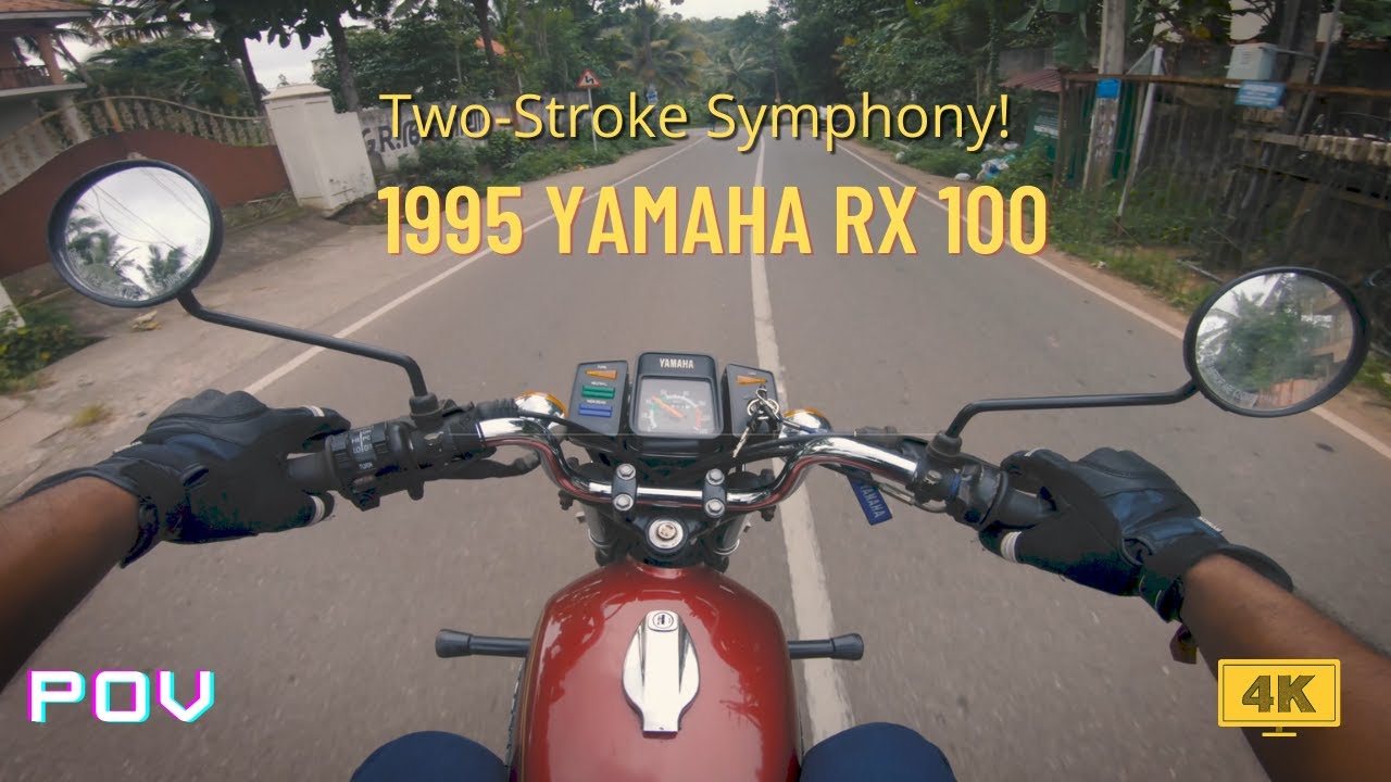 1995  Yamaha RX 100 | Pure Sound | POV |