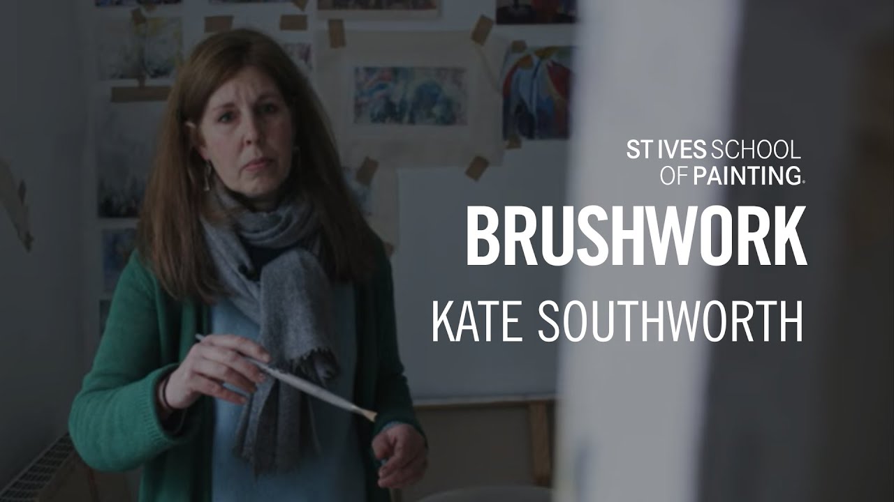 Kate Southworth | BRUSHWORK | St Ives School of Painting