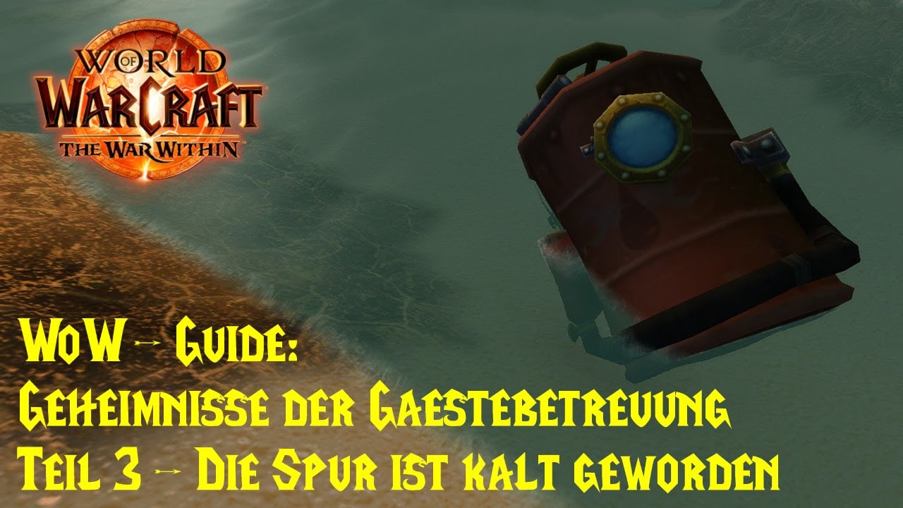 WoW-Guide: Verfolgungsquest - Geheimnisse der Gästebetreuung - Die Spur ist kalt geworden - Schrapp