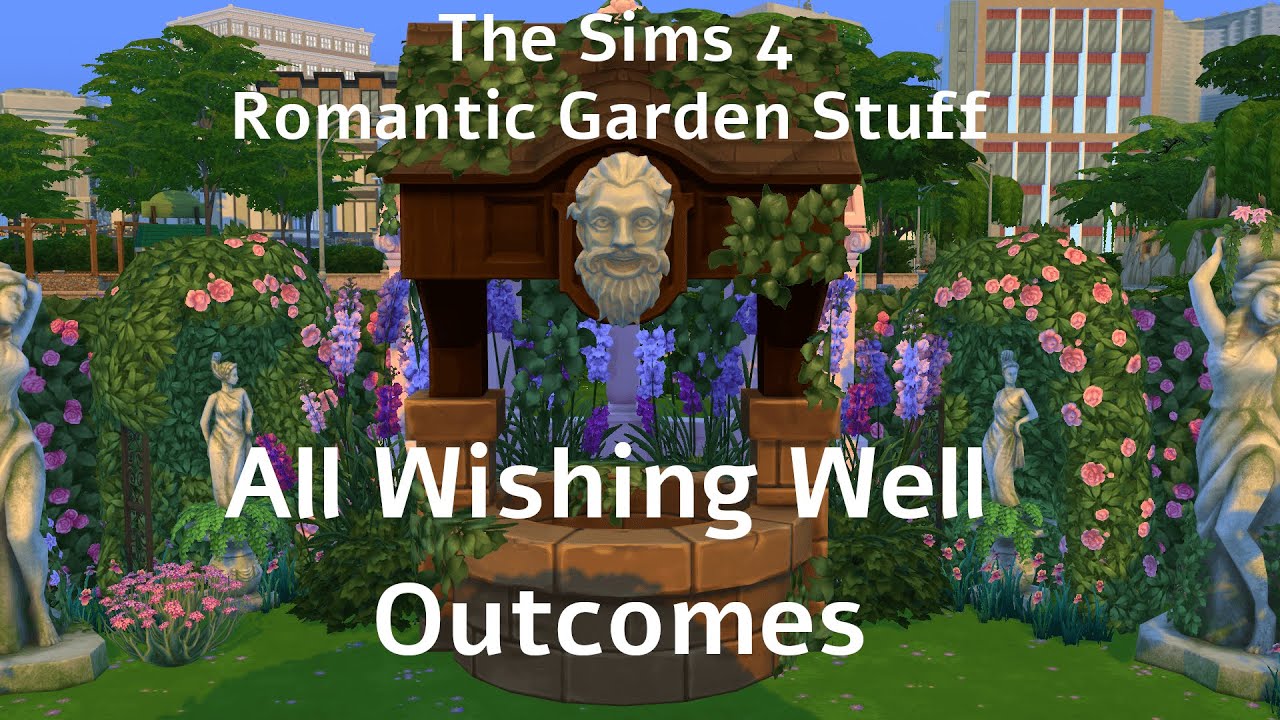 All Wishing Well Outcomes - The Sims 4