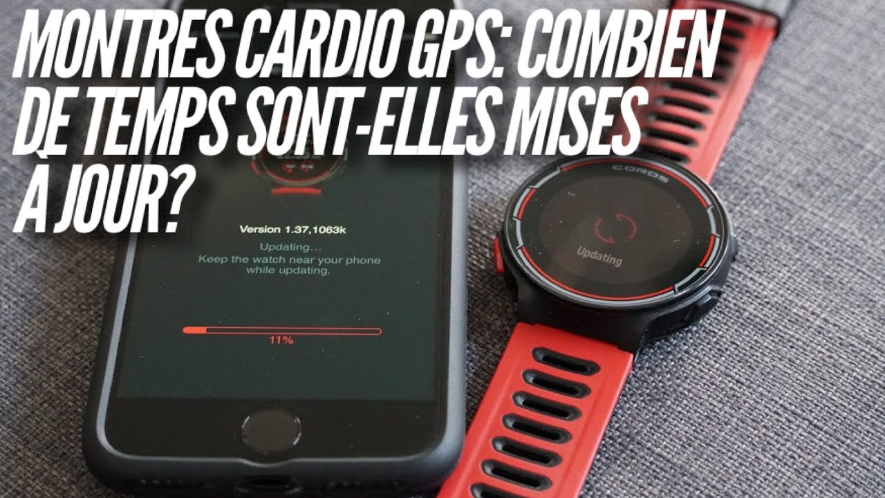 Combien de temps sont mises à jour les montres GPS?