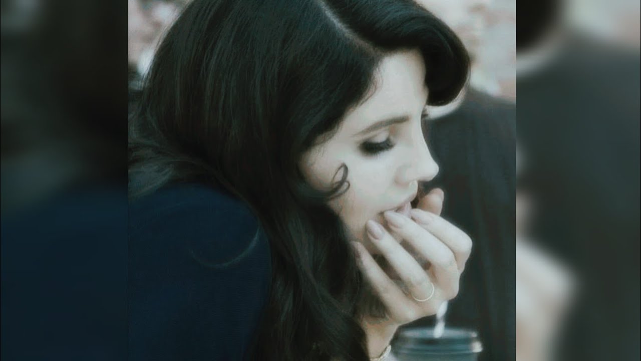 best unreleased songs by lana del rey ( playlist pt.1) ♪