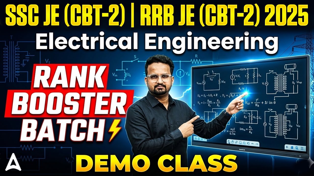 SSC JE (CBT-2) | RRB JE (CBT-2) 2025 Electrical | Rank Booster Batch | Free Demo Class