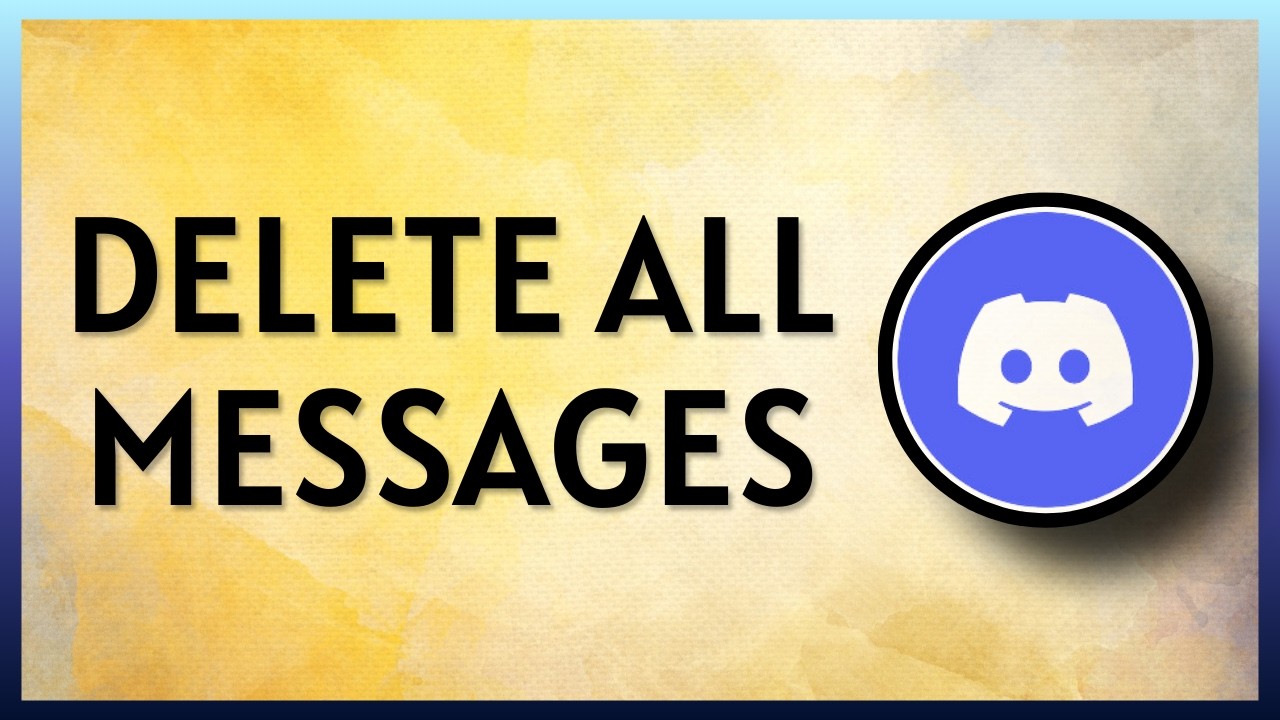 How to Delete All Messages on Discord DMs in 2026