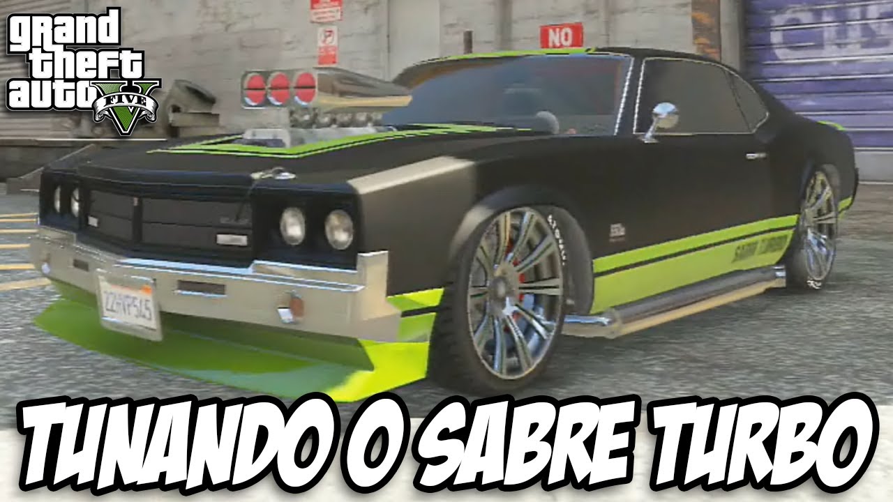 GTA V - Tunando o Sabre Turbo
