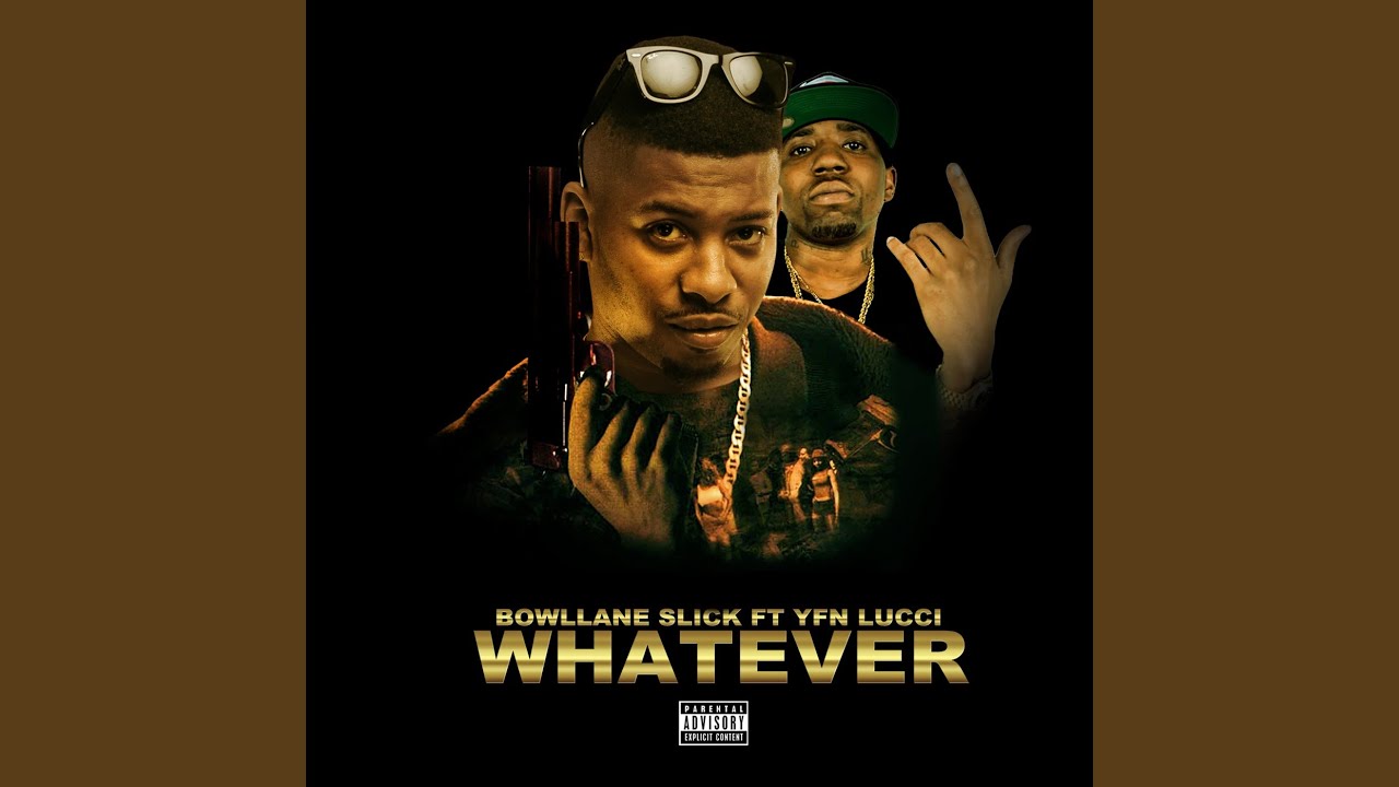 Whatever (feat. Yfn Lucci)