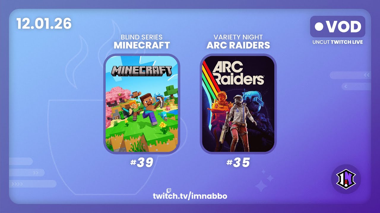 Minecraft #39 + ARC Raiders #35 | UNCUT VOD [12.01.26]