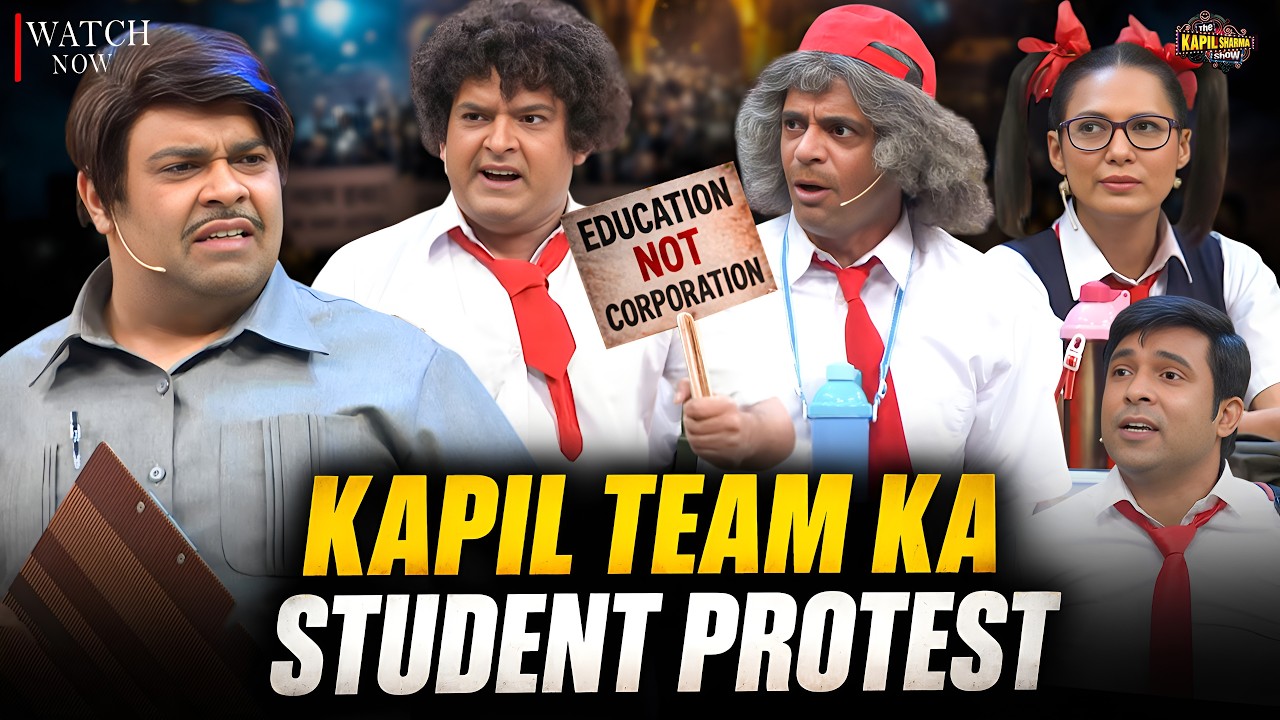 Kapil और Team बने Students! | CJP Students' Protest Comedy | The Kapil Sharma Show