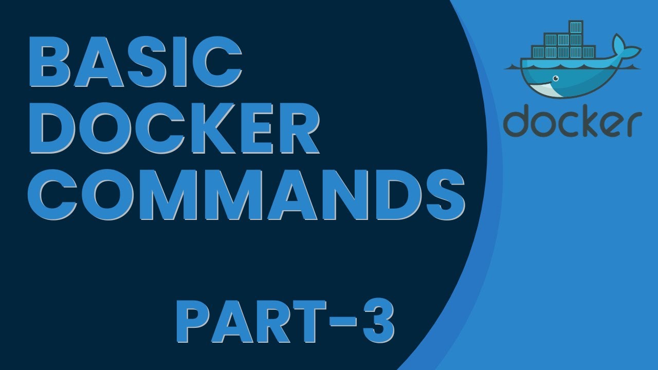 Docker Basic Commands Tutorial for Beginners (Part-3)| Learn Docker