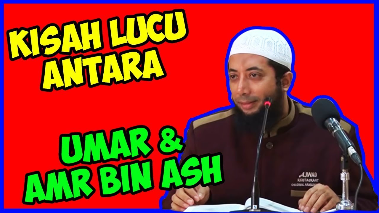 Kisah lucu Umar bin Khattab dan Amr bin Ash ● Ustadz Khalid Basalamah
