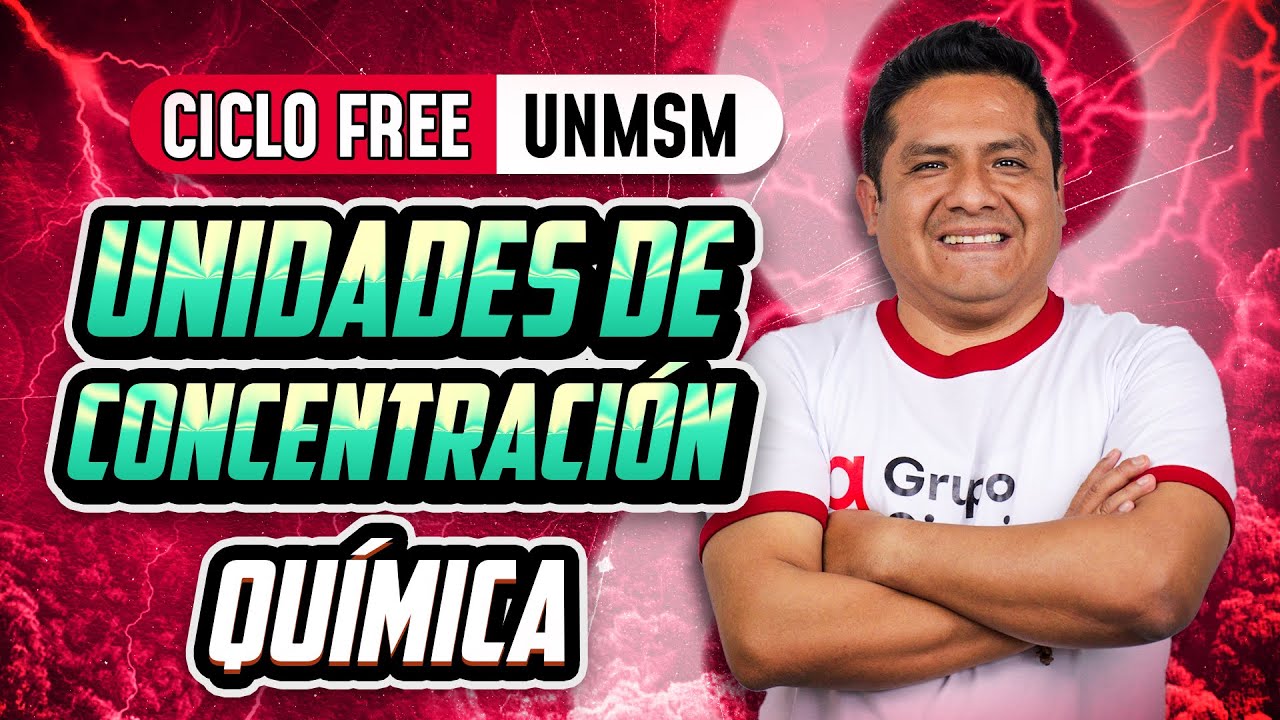 Unidades de concentración🧪 Química [CICLO FREE]