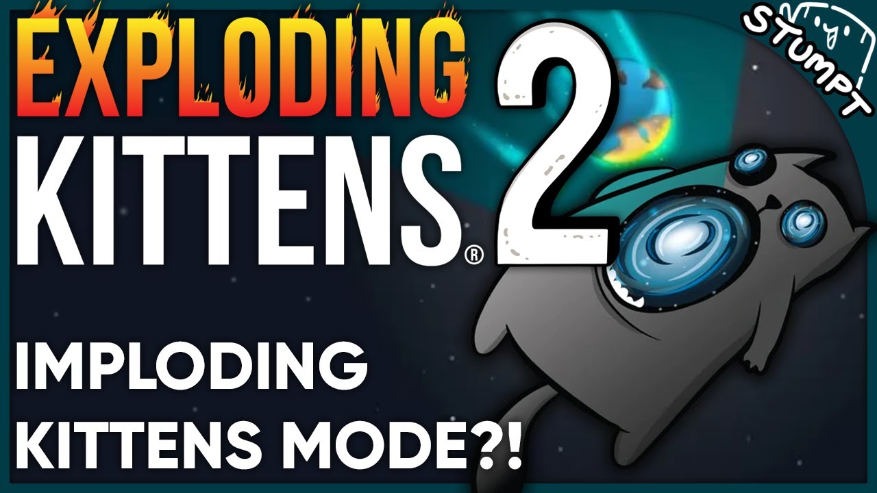 IMPLODING KITTENS MODE!! - Exploding Kittens 2 (PC Gameplay)