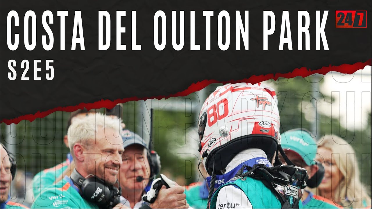 Tom Ingram 24/7 S2 E5 | Costa Del Oulton Park