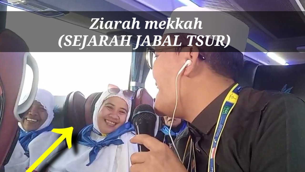 Sejarah Jabal Tsur Di Mekkah